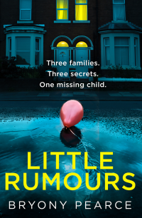 Bryony Pearce — Little Rumours