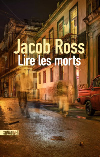 Jacob Ross — Lire les morts