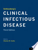Cheston B. Cunha — Schlossberg's Clinical Infectious Disease, 3e (Feb 18, 2022)_(0190888369)_(Oxford University Press)