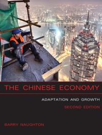 Barry J. Naughton — The Chinese Economy: Adaptation and Growth