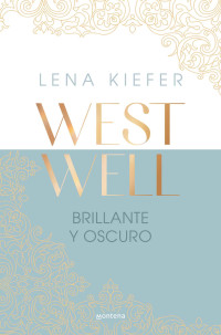 Lena Kiefer — Brillante y oscuro