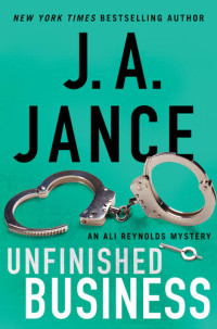 J.A. Jance — Unfinished Business