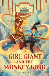 Van Hoang — Girl Giant and the Monkey King