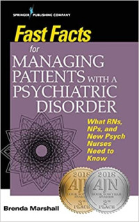 Brenda Marshall — Fast Facts for Managing Patients with a Psychiatric Disorder