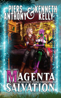 Piers Anthony & Kenneth Kelly [Anthony, Piers & Kelly, Kenneth] — Magenta Salvation