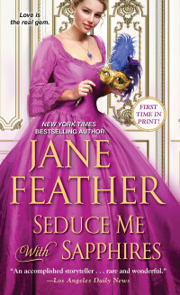 Jane Feather [Feather, Jane] — Seduce Me with Sapphires