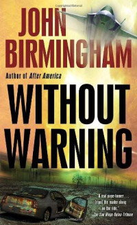 Birmingham, John [Birmingham, John] — Birmingham, John - Without Warning