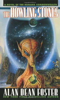 Alan Dean Foster — The Howling Stones