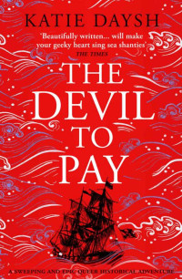 Katie Daysh — The Devil to Pay (Nightingale & Courtney 2) MM