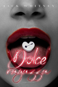 Jack Whitney — Dolce ragazza