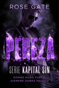 Rose Gate — Pereza