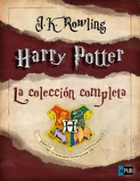 J. K. Rowling — Harry Potter. La colección completa