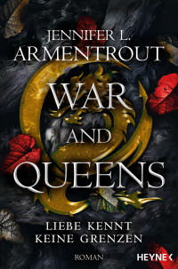 Jennifer L. Armentrout — 004 - War and Queens