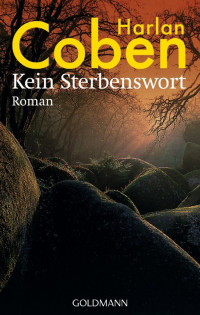 Harlan Coben — Kein Sterbenswort