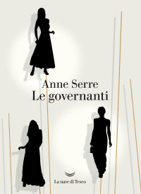 Anne Serre — Le governanti