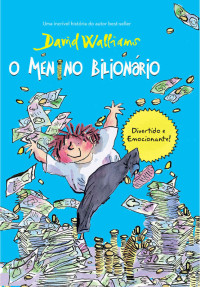 David Walliams — O menino bilionário