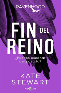 Kate Stewart — Fin del reino
