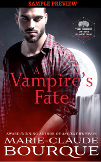 Marie-Claude Bourque — A VAMPIRE'S FATE SAMPLE