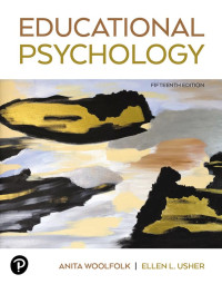 Anita Woolfolk;Ellen L. Usher; — Educational Psychology