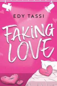 Tassi, Edy — Faking Love (Italian Edition)