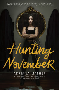 Adriana Mather [Mather, Adriana] — Hunting November