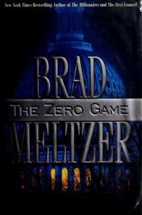Brad Meltzer — The Zero Game