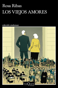 Rosa Ribas — Los viejos amores