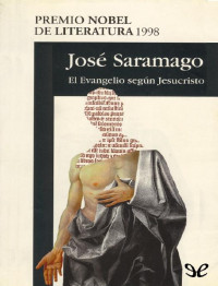José Saramago — El Evangelio según Jesucristo