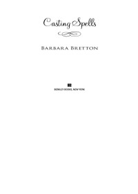 Barbara Bretton — Casting Spells