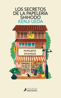 Kenji Ueda — Los secretos de la Papelería Shihodo