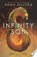 Adam Silvera — Infinity Son