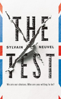Sylvain Neuvel — The Test