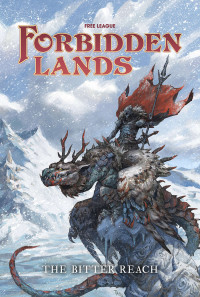 Magnus Seter,  Tomas Härenstam — Forbidden lands: the bitter reach