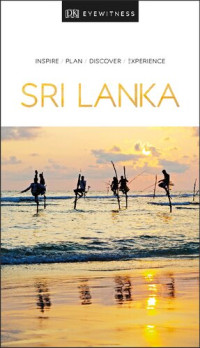 DK Eyewitness — DK Eyewitness Sri Lanka