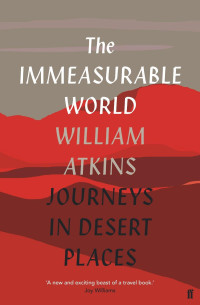 William Atkins — The Immeasurable World