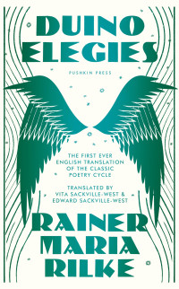 Rainer Maria Rilke — Duino Elegies