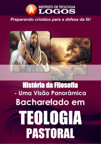 História da filosofia 53 — Instituto de Teologia Logos - Curso bacharel de teologia pastoral