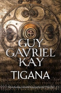 Guy Gavriel Kay — Tigana