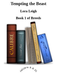 Lora Leigh — Tempting the Beast