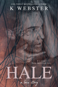 K. Webster — Hale