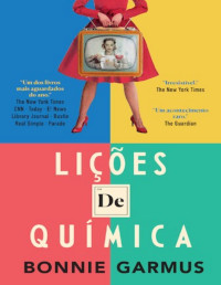 Bonnie Garmus — Lições de Quimica