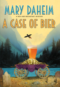 Mary Daheim — A Case of Bier