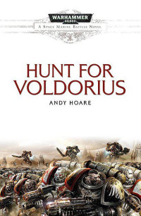Andy Hoare [Hoare, Andy] — Hunt for Voldorius