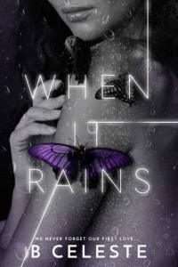 Celeste, B. — When It Rains