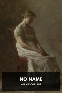 Wilkie Collins — No Name