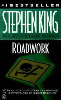 Stephen King — Roadwork