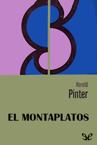 Harold Pinter — El montaplatos