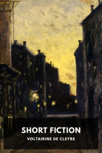 Voltairine de Cleyre — Short Fiction
