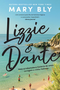 Mary Bly — Lizzie & Dante