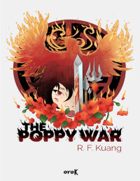 R.F. Kuang — The Poppy war